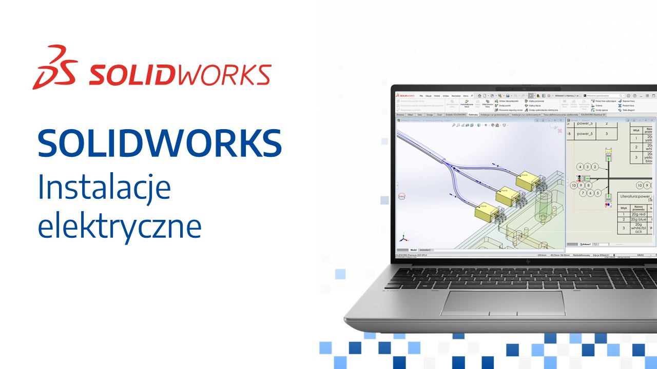 SOLIDWORKS - Instalacje elektryczne